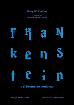 Frankenstein o el Prometeo moderno