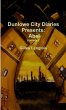 Dunlowe City Diaries present Abel,... - Bild 1