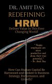 REDEFINING HRM- Deliver Value In This Ever Changing World!