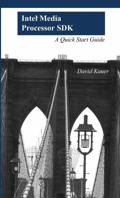 Intel® Media Processor SDK - Kauer, David