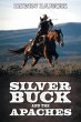 Silver Buck and the Apaches - Bild 1