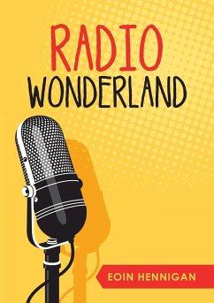 Radio Wonderland - Hennigan, Eoin