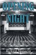Opening Night - Bild 1