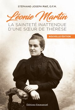 Léonie Martin (eBook, ePUB) - Piat, Stéphane-Joseph