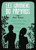 Les gardiens du papyrus (eBook, ePUB)