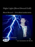 Night Light (Blood Bound 2.díl) (eBook, ePUB)