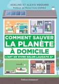 Comment sauver la planète à domicile (eBook, ePUB)