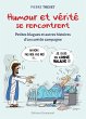 Humour et vérité se rencontrent... - Bild 1