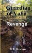 Guardian of Valia REVENGE - Bild 1