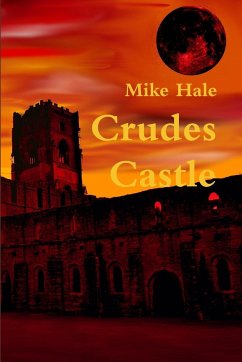 Crudes Castle - Hale, Mike