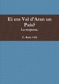 Ei era Val d'Aran un País?