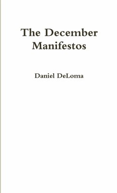 The December Manifestos - Deloma, Daniel