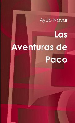 Las Aventuras de Paco - Nayar, Ayub