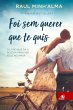 Foi sem querer que te quis - Bild 1
