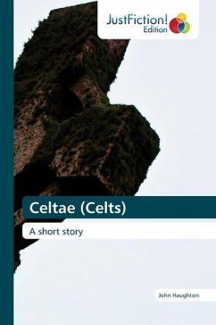 Celtae (Celts) - Haughton, John