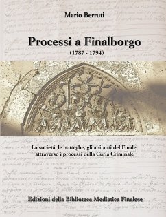 Processi a Finalborgo - Berruti, Mario