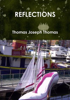 REFLECTIONS - Thomas, Thomas Joseph