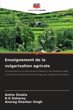 Enseignement de la vulgarisation agricole - Shukla, Antim;Doharey, R.K;Singh, Anurag Shankar