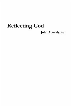 Reflecting God - Apocalypse, John