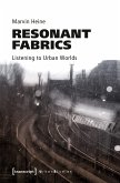 Resonant Fabrics (eBook, PDF)