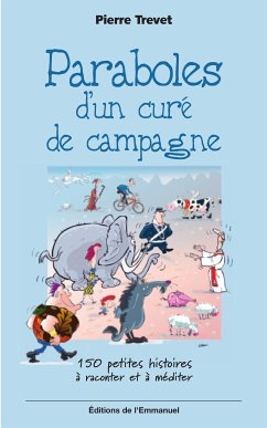 Paraboles d'un curé de campagne - Tome 1 (eBook, ePUB) - Guezou, Yves; Trevet, Author