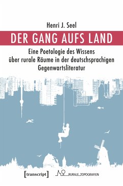 Der Gang aufs Land (eBook, PDF) - Seel, Henri J.