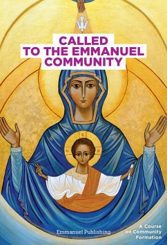 Called to the Emmanuel Community (eBook, ePUB) - Moens, Jean-Luc
