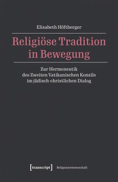 Religiöse Tradition in Bewegung (eBook, PDF) - Höftberger, Elisabeth