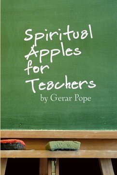 Spiritual Apples for Teachers - Pope, Gerar