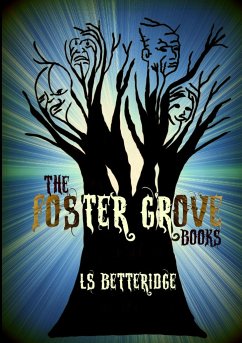 The Foster Grove Books - Betteridge, Ls