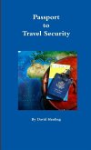Passport to Travel Security
