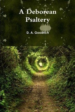 The Deborean Psaltery - Goodrich, D. A.