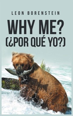 WHY ME? (¿POR QUÉ YO?) - Borenstein, León
