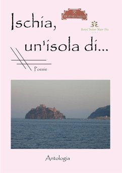 Ischia, un'isola di... - Mancini, Bruno