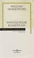 Yanlisliklar Komedyasi Ciltli - Shakespeare, William