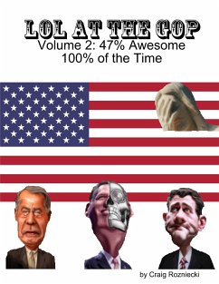 LOL at the GOP - Volume 2 - Rozniecki, Craig