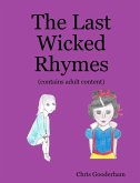 The Last Wicked Rhymes