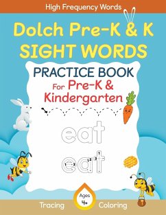 Dolch Pre-Kindergarten & Kindergarten Sight Words Practice Book for Kids, Dolch Pre-K and K Sight Words Flash Cards, Kindergartners Sight Words Activity Workbook - Abczbook Press