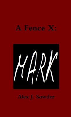 A Fence X - Sowder, Alex J.