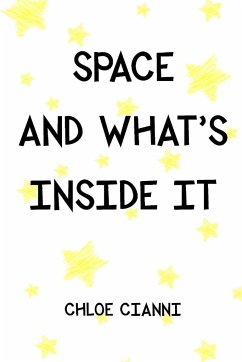 Space And What's Inside It - Cianni, Chloe