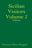 Sicilian Visitors Volume 2 - Culture