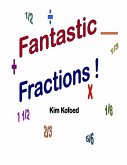 Fantastic Fractions