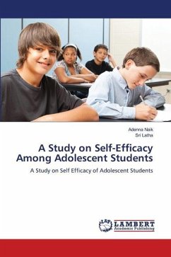 A Study on Self-Efficacy Among Adolescent Students - Naik, Adenna;Latha, Sri