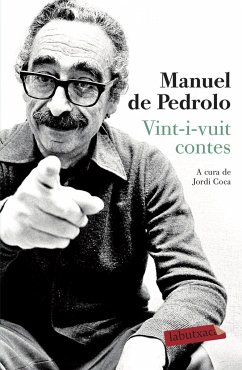 Vint-i-vuit contes - Pedrolo, Manuel De; Pedrolo Sánchez Molina, Manuel