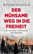 Der mühsame Weg in die Freiheit... - Bild 1