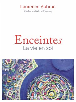 Enceintes (eBook, ePUB) - Aubrun, Laurence