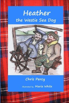 Heather the Westie Sea Dog - Percy, Chris