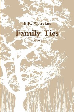 Family Ties - Wytrykus, E. R.