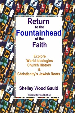 Return to the Fountainhead of the Faith - Wood Gauld, Shelley