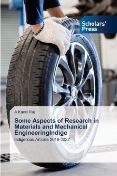 Some Aspects of Research in Materials and Mechanical EngineeringIndige - Kanni Raj, A